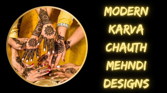 Modern Karva Chauth Mehndi Designs