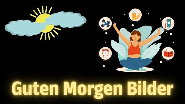 Guten Morgen Bilder